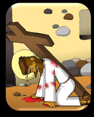 GUÍA 1: 3ª. ESTACIÓN: Jesús cae por primera vez Guía 1: Jesús cayó bajo la cruz en el camino áspero y difícil.
