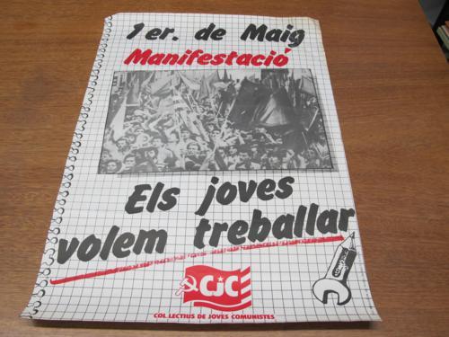 de maig (1986 maig 1 : [Primer] de maig manifestació : els joves volem treballar 6969 (C) COMISIONES OBRERAS.