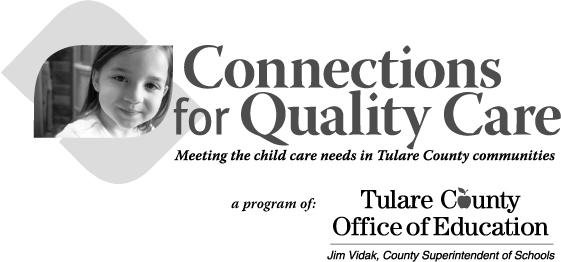 All workshops are for licensed providers, their assistants, and anyone in the process of becoming a family child care provider. Workshops and licensing orientations are held at 7000 Doe Ave., Visalia.