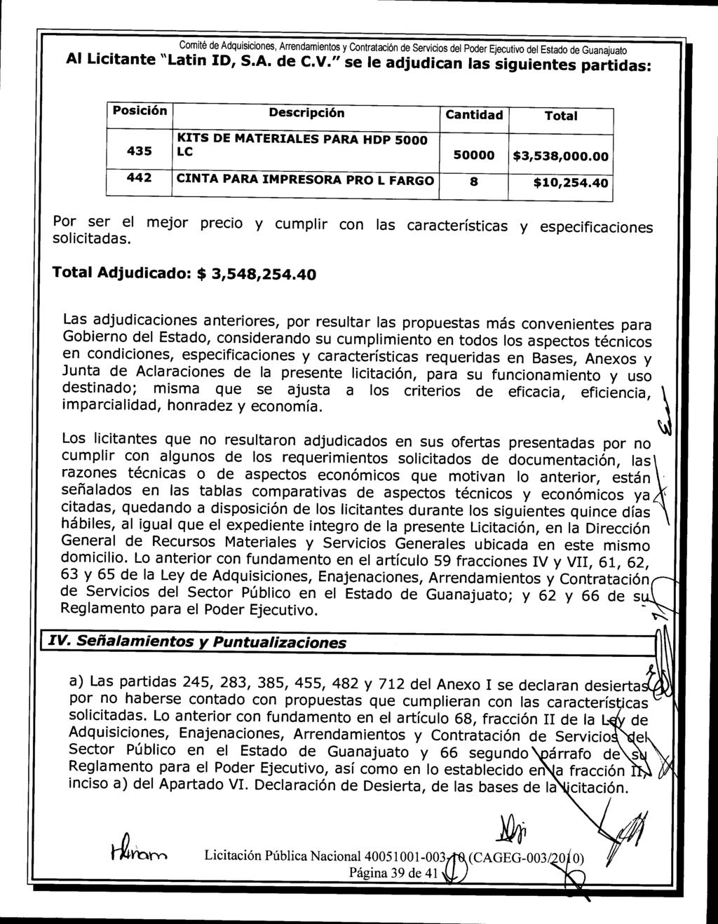 Comité de Adquisiciones, Arrendamientos y Contratación de Servicios del Poder Ejecutivo del Estado de Guanajuato Al Licitante "Latín ID, S.A. de C.V.