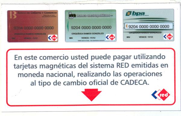 www.juventudrebelde.cu Por parte de Fincimex y de otras cadenas de tiendas se han impreso y mostrado pegatinas, para que las personas sepan que pueden realizar este tipo de transacción.