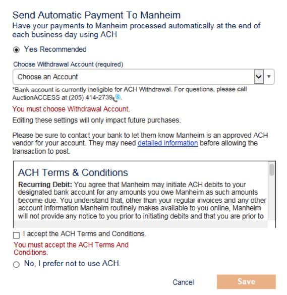 PASO 5: HACER PAGOS AUTOMÁTICOS A MANHEIM» Para configurar la preferencia de pagos automáticos a Manheim: A. Haga clic en Yes (Sí). B.