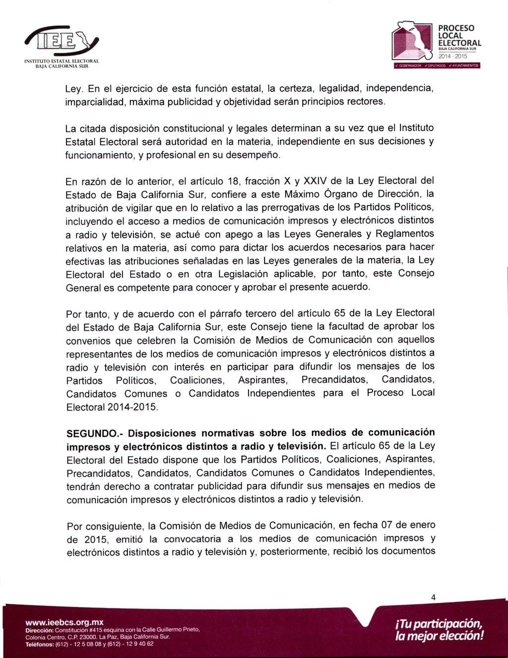 INSTITUTO ESTATAL ELECTORAL ELECTORAL BAJACAUfORNIA SUR 2014-2015 Ley.