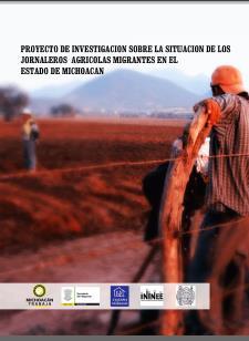 Migración interna. Un programa éxito: Atención a jornaleros agrícolas migrantes.