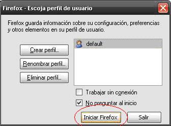 Una vez ejecutemos Firefox el perfil seleccionado quedará establecido como default, por lo que Firefox se ejecutará con ese perfil mientras no se seleccione otro. 4.