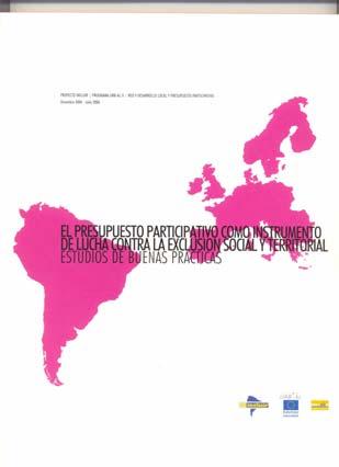 El CIGU en la Red URB-AL 9 Los presupuestos participativos como instrumento de lucha contra la exclusión social y territorial Coordinado
