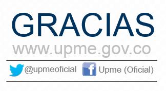 GRACIAS www.upme.gov.