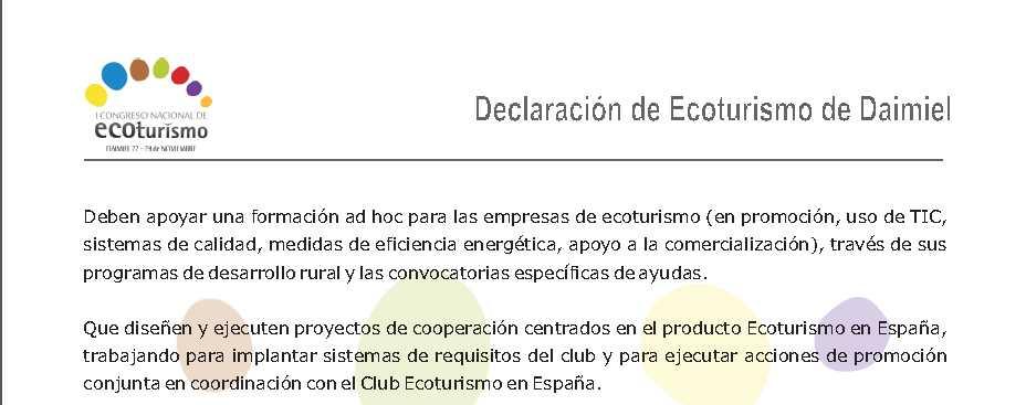 PROPUESTAS DE ACTUACIONES PARA SU APOYO POR LAS ADMINISTRACIONES PÚBLICAS Y POR EL CLUB ECOTURISMO EN ESPAÑA.
