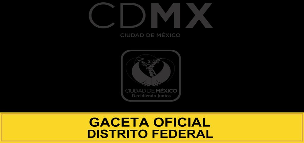 Órgano de Difusión del Gobierno del Distrito Federal DÉCIMA OCTAVA ÉPOCA 31 DE DICIEMBRE DE 2015 No.