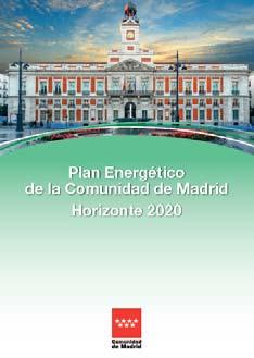 PECM-H2020: LÍNEAS DE ACTUACIÓN PLAN ENERGÉTICO DE LA COMUNIDAD DE MADRID-HORIZONTE 2020: IMPULSO DE VEHÍCULOS CON FUENTES ENERGÉTICAS ALTERNATIVAS Impulso a los Vehículos con Energías Alternativas -