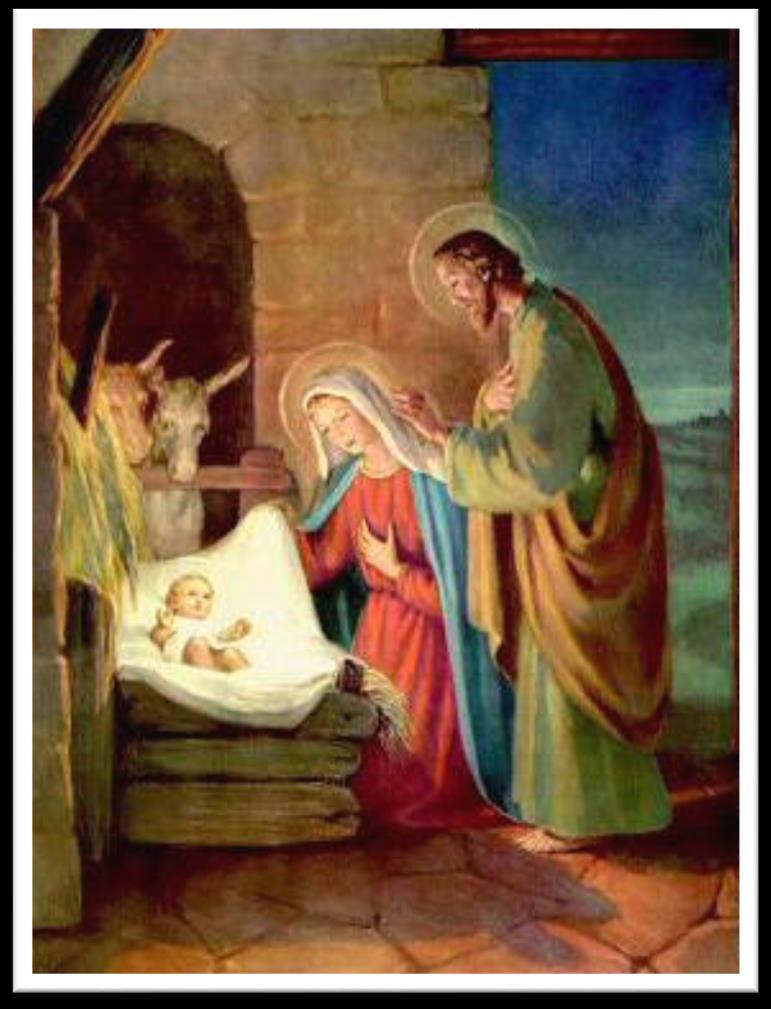 Tercer Misterio Gozoso del Santísimo Rosario El Nacimiento del Hijo de Dios.