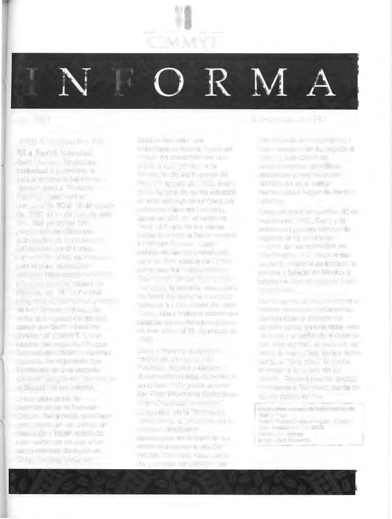 '' CIMMYT INFORMA No. 1204 14-18 de agosto de 1995 jfeliz Cumpleaiios No. 80 a Berni Hanson!
