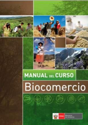Difusión de Biocomercio Capacitación en Biocomercio a nivel de gobiernos regionales.