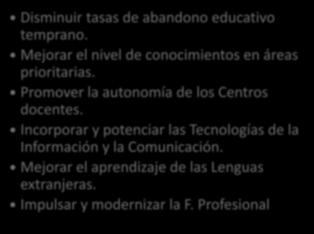 Promover la autonomía de los Centros docentes.