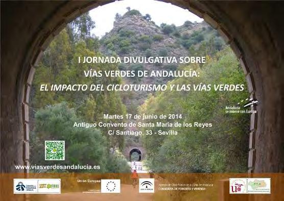 1. Jornadas para la divulgación de la Plataforma de Información Territorial de las Vías Verdes de Andalucía I