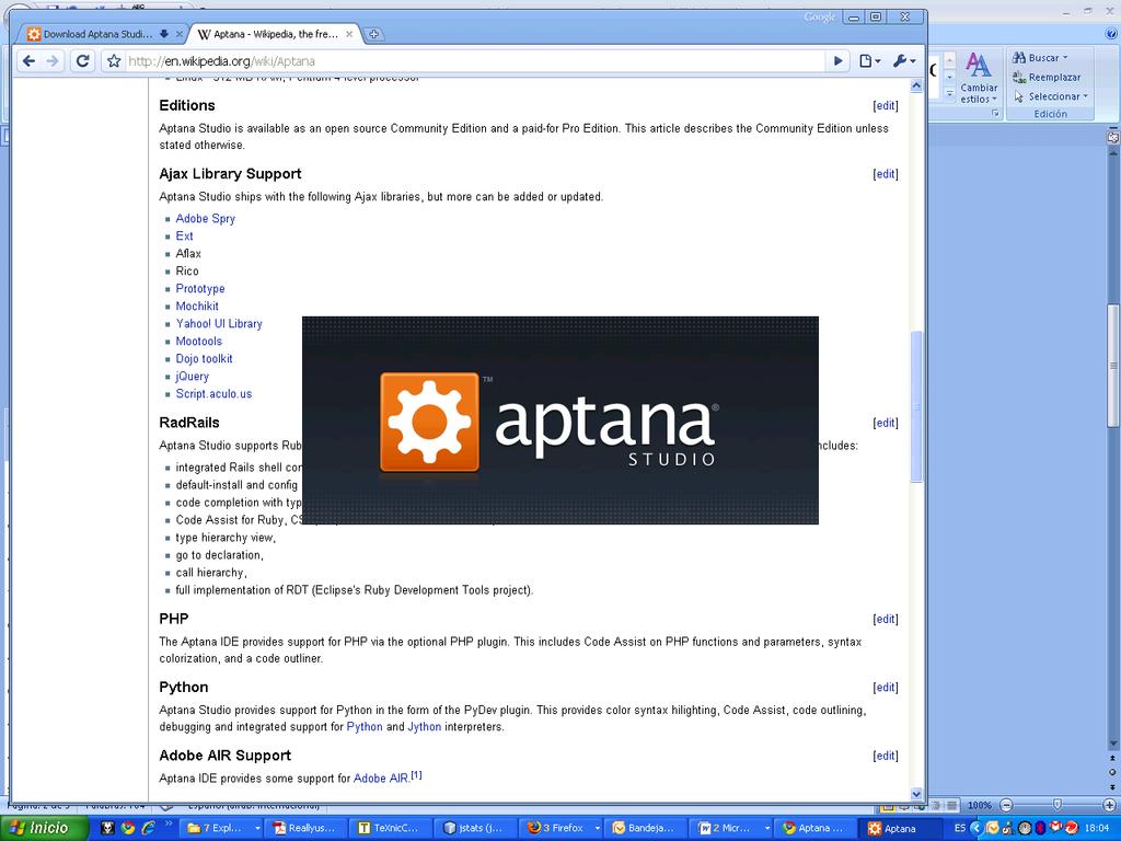 4. Introducción a Aptana es entorno de desarrollo integrado (IDE) de código abierto para el desarrollo de aplicaciones web basado en Eclipse.