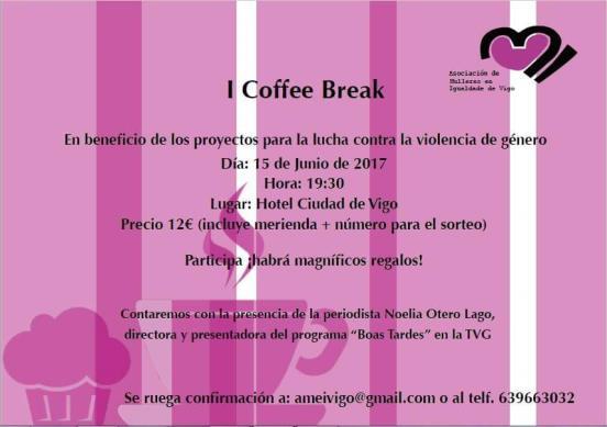 I COFFE BREAK La Asociación de Mulleres en Igualdade de Vigo, celebró el pasado día 15 de junio, un acto, consistente en una merienda y posterior sorteo.