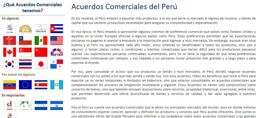 Acuerdos Comerciales del Perú Este portal es una plataforma oficial del Estado Peruano para informar a los ciudadanos sobre los acuerdos comerciales y las grandes oportunidades que brindan.