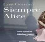 edición: 2013 Siempre Alice Lisa Genova Año de