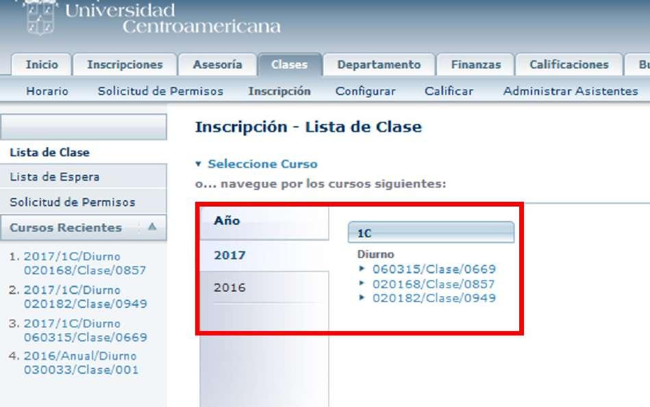 Para acceder a la lista de los estudiantes inscritos, seleccione la opción Inscripción de la pestaña Clases.