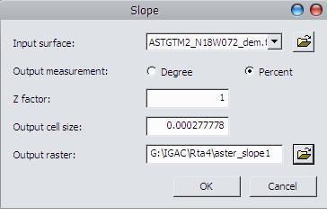 Se desplegará el menú de SLOPE, en Input Surface verifique que esta el nombre del Archivo DEM de Aster, en OUTPUT MEASUREMENT