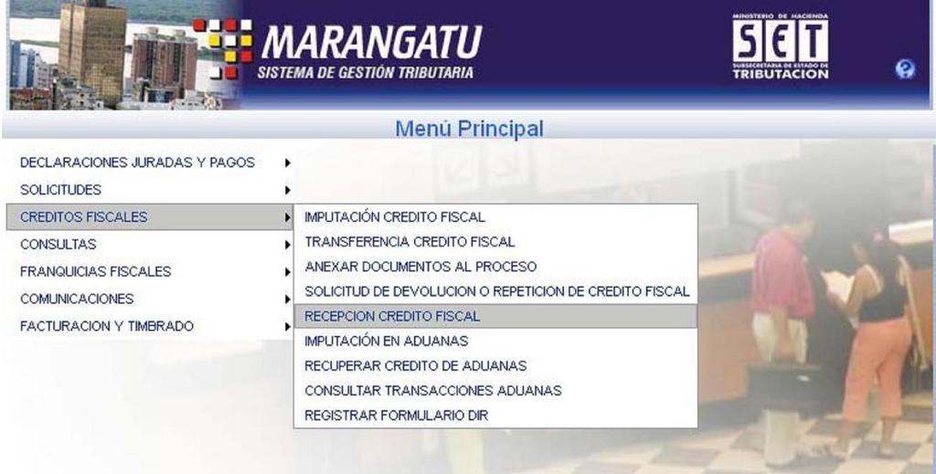 PASO 10 Seleccionar el módulo de Créditos Fiscales y hacer Clic en la opción Recepción de Crédito