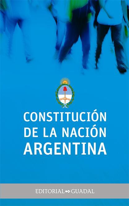 Adultos Constitución de la Nación Argentina Edad: adultos Formato: 11 x 18 cm Encuadernación: rústica 128 páginas a todo color Texto oficial de la
