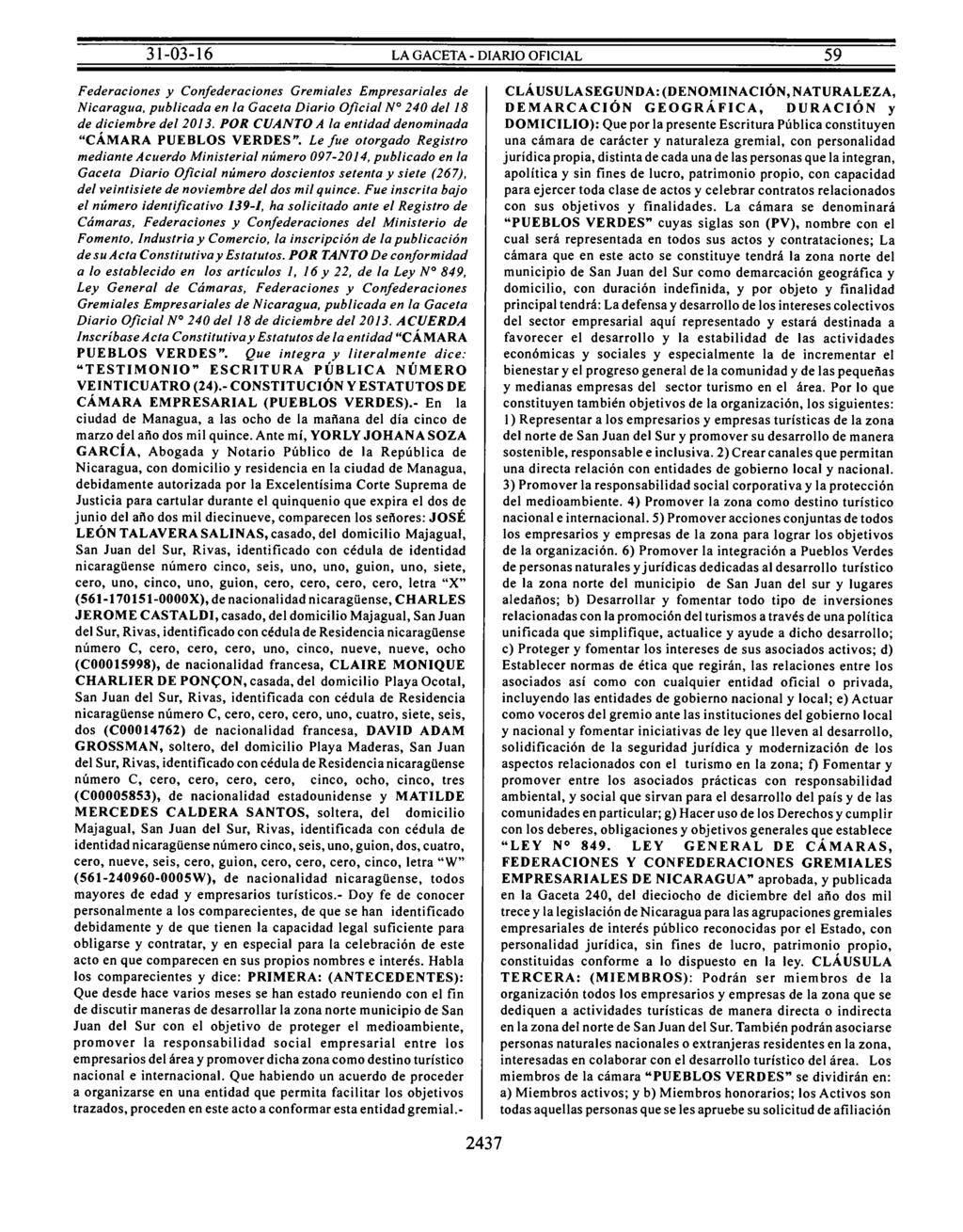 Federaciones y Confederaciones Gremiales Empresariales de Nicaragua, publicada en la Gaceta Diario Oficial N 240 del 18 de diciembre del 2013.