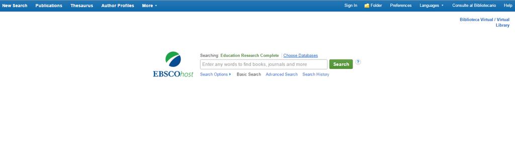 Búsquedas en EBSCOhost 1. En la página principal de EBSCO host haga su búsqueda por título o utilizando palabras claves preferiblemente en inglés y oprime el botón identificado como SEARCH. 2.