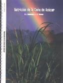 00 Nutrición de la Caña de Azúcar Este manual de campo es una guía completa para la identificación y corrección de los desórdenes y desbalances