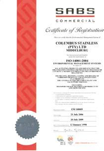 Informe de Responsabilidad Social Corporativa Columbus Columbus cuenta desde 1998 con la ISO 14001 y en julio de 2006, recibió la ISO 14001:2004.