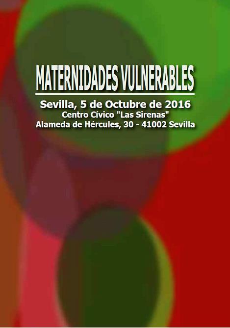 La Asociación Salud y Familia, juntamente con la Fundación Atenea organizan la Jornada 'Maternidades Vulnerables' el 5 de octubre en Sevilla La Dra.