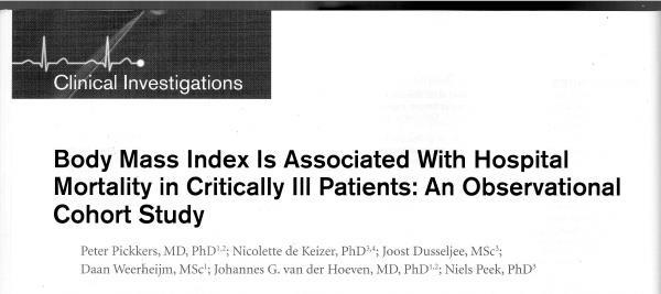 Pickkers P Crit Care Med 2013; 41:1878-1883 Conclusiones: Obesos de IMC 30-39.9 tienen el menor riesgo de muerte.