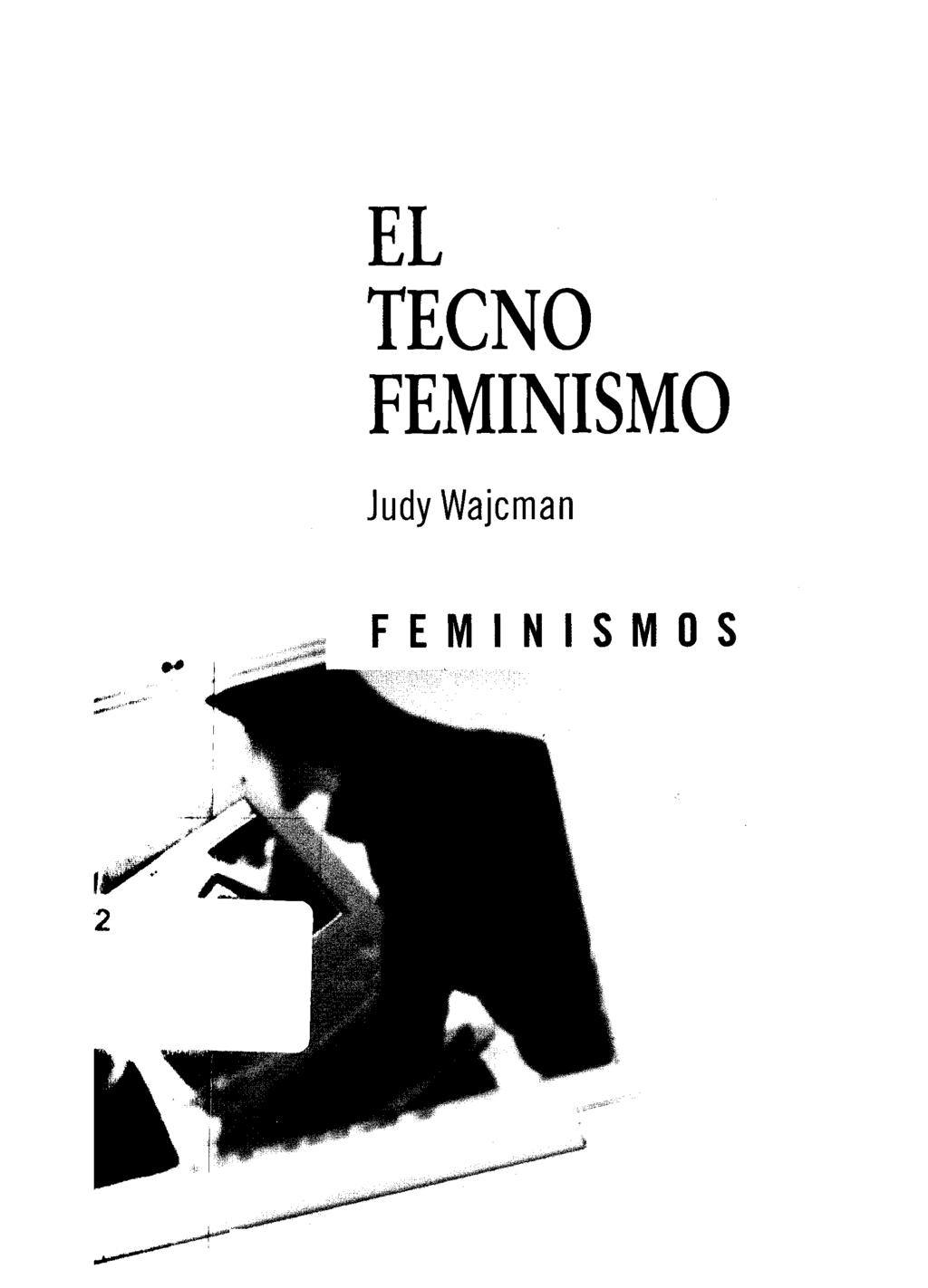 EL TECNO FEMINISMO Judy