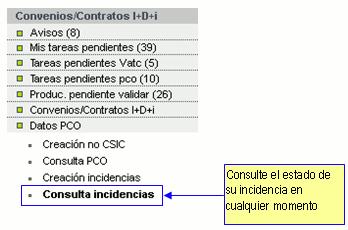 incidencia a través de la opción de menú Datos PCO --> Consulta incidencias 3.2.6.