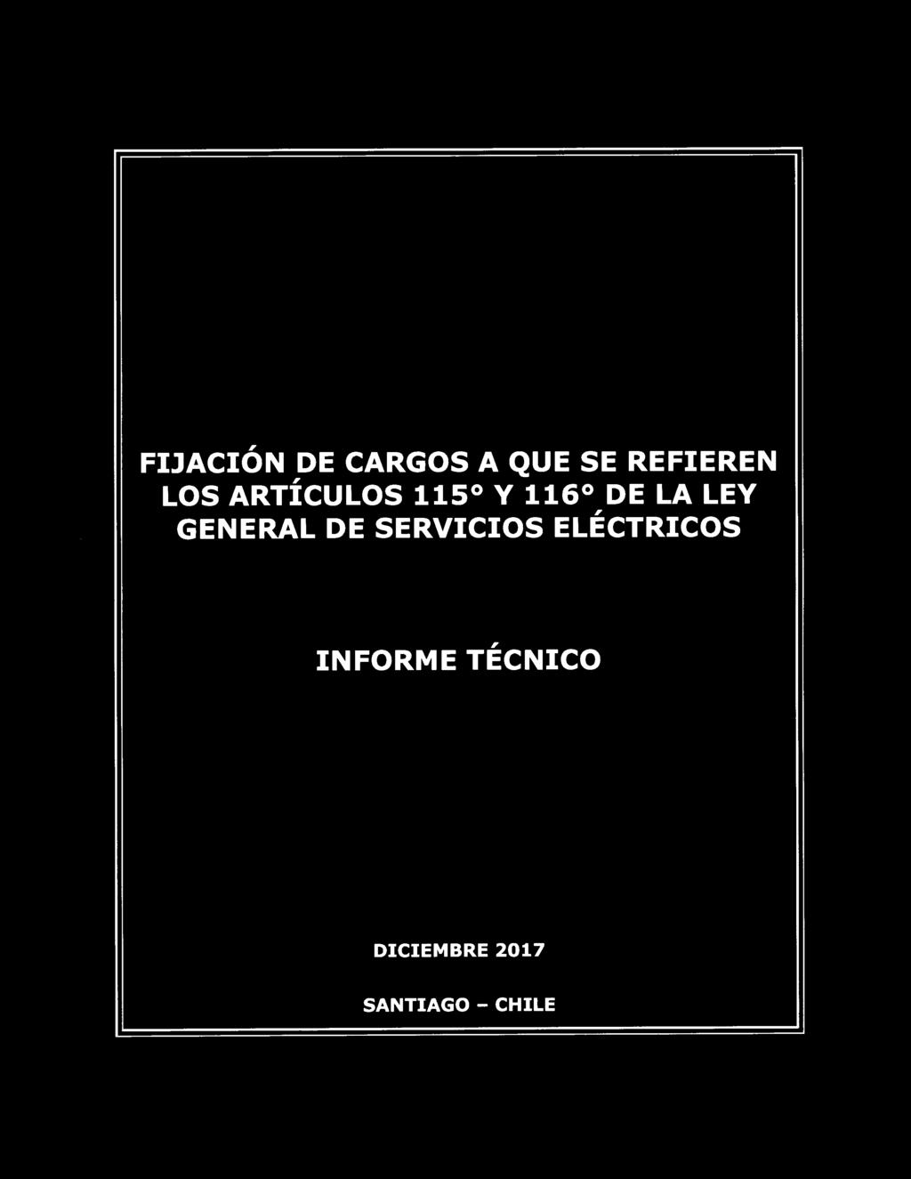 Ministerio de Energía FIJACIÓN DE CARGOS A QUE SE REFIEREN, LOS ARTICULOS 115 Y 116 DE