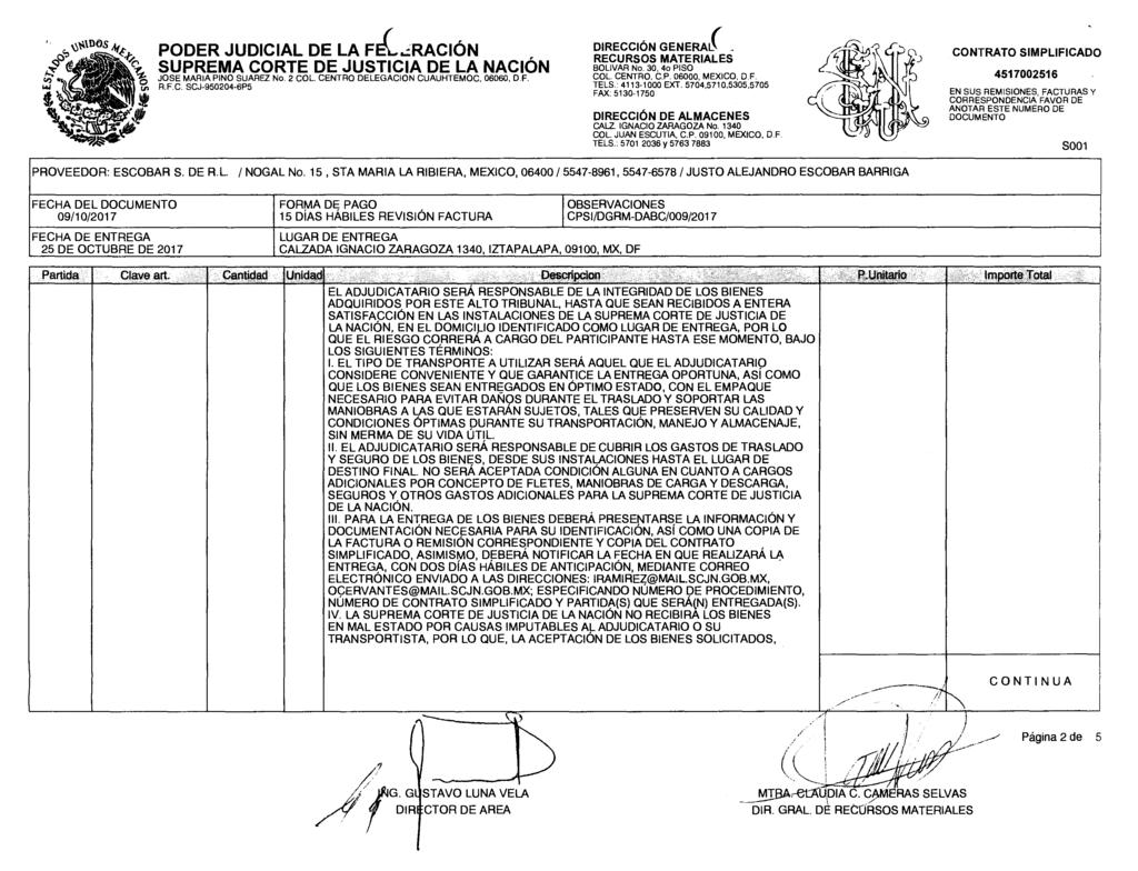 PODER JUDICIAL DE LA F "-RACIÓN SUPREMA CORTE DE JUSTICIA DE LA NACION JOSE MARIA PINO SUAREZ No, 2 COL CENTRO DELEGACION CUAUHTEMOC, 06060, D.F. R.F.C. SCJ-950204-61`5 DIRECCIÓN GENERAL RECURSOS MATERIALES BOLI VAR No.