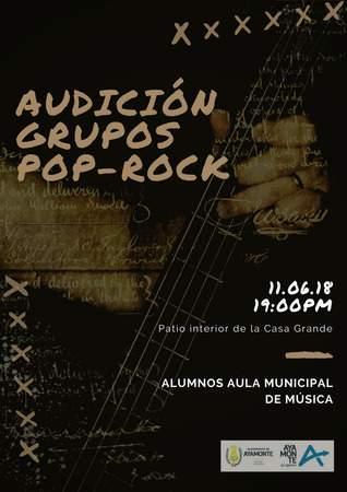 LUNES 11: AUDICIÓN POP-ROCK Audición fin de curso de grupos pop-rock del Aula Municipal de