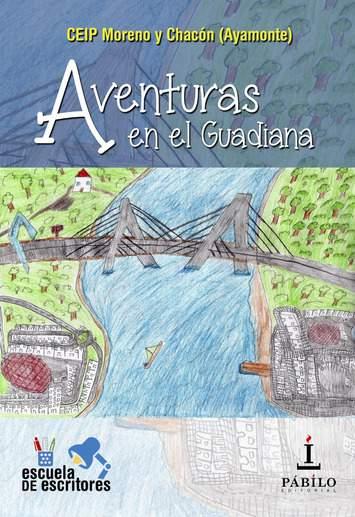 MIÉRCOLES 20: PRESENTACIÓN LIBRO Presentación del libro "Aventuras en la desembocadura del Guadiana, del alumnado del CEIP Moreno y Chacón.
