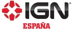 IGN ESPAÑA Llegó a España en octubre 2012 el portal de entretenimiento más grande del mundo, de la mano de Marca.