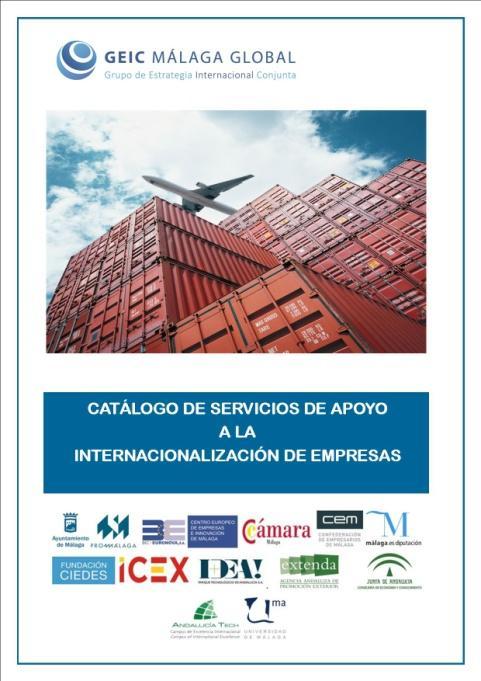 3. Catálogo de Servicios de apoyo a la internacionalización de empresas (2015) Elaborado por la Cámara de Comercio, con el apoyo de todo el Grupo, presenta todos los servicios y herramientas a