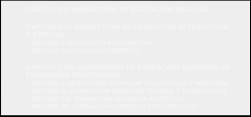 SUBSISTEMA DE EDUCACIÓN ALTERNATIVA Y ESPECIAL SECCIÓN I.