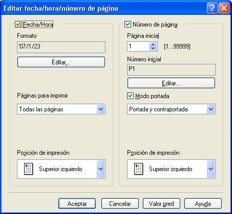 8 Funciones de impresión de los controladores PCL/PS/XPS para Windows Edición de fecha/hora y número de página Elemento Formato Páginas para imprimir Posición de impresión Página inicial Número