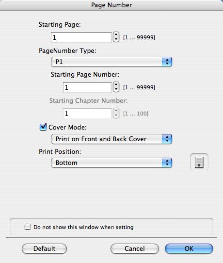 9 Función Imprimir en Mac OS X Editar número de página Elemento Starting Page Page Number Type Starting Page Number Starting Chapter Number Cover Mode Print Position Descripción Permite especificar
