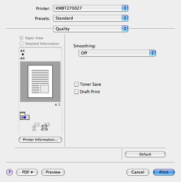 9 Función Imprimir en Mac OS X 9.5.9 Calidad Nombre de la función Opción Descripción Smoothing ON/OFF, Type 1-3 Las letras y gráficos se imprimen de forma suavizada.