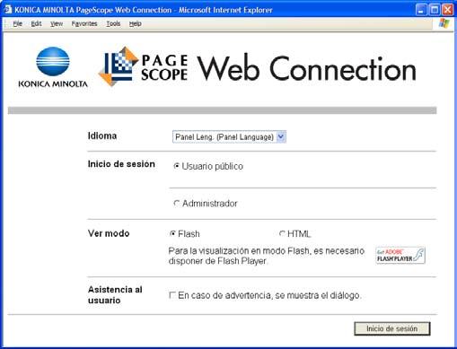 13 PageScope Web Connection Inicio de sesión en el modo Administrador Para configurar las opciones del sistema y de la red, inicie una sesión en el modo Administrador.