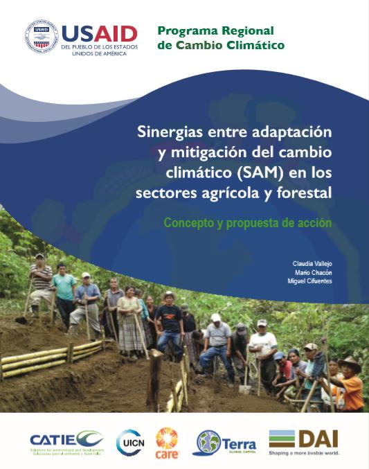 SAM en sectores agrícola y forestal Interrelaciones entre la adaptación y la mi2gación del cambio climá2co, reflejadas en decisiones y acciones planificadas y sujetas a