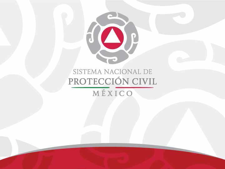 Coordinación Nacional de Protección Civil Dirección General de Vinculación, Innovación