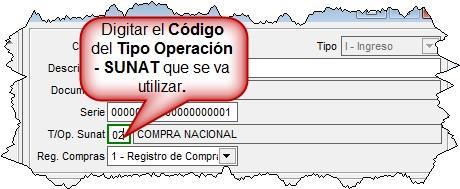 Si el usuario sabe el Código del Tipo de Operación SUNAT: Digita el código que se necesite. Tipo de Operación SUNAT 2.