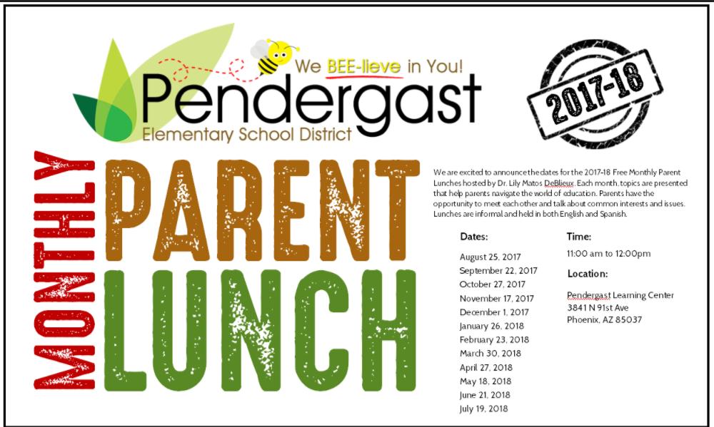 Nos emociona anunciar las fechas de los almuerzos gratuitos para los padres de Pendergast 2017-2018 presentados por la Dra. Lily Matos DeBlieux.